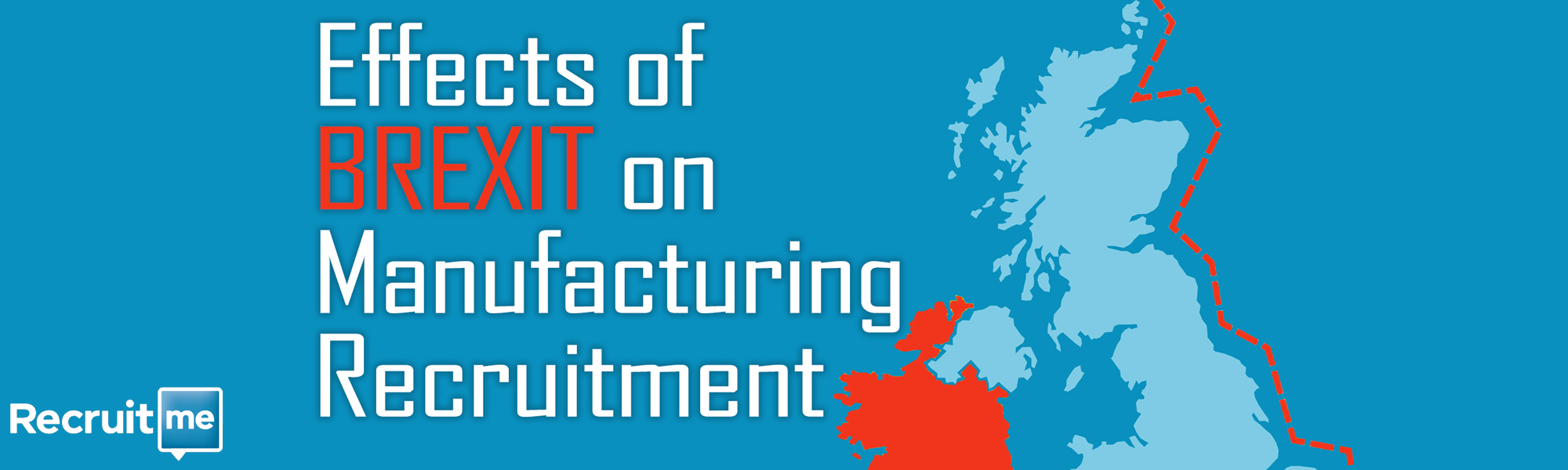 Effects of Brexit on Manufacturing Recruitment